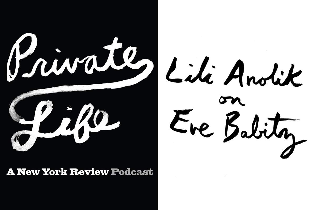 Lili Anolik on Eve Babitz, Her Legacy, and Unsent Letters